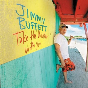 Buffett Jimmy - Take The Weather With You in the group VINYL / Rock at Bengans Skivbutik AB (2430358)