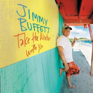 Buffett Jimmy - Take The Weather With You in the group VINYL / Pop-Rock at Bengans Skivbutik AB (2430358)