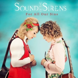 Sound Of The Sirens - For All Our Sins in the group CD / Pop at Bengans Skivbutik AB (2430425)