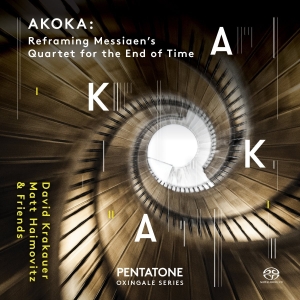 David Krakauer Matt Haimovitz Jon - Akoka: Reframing Messiaen's Quartet in the group MUSIK / SACD / Klassiskt at Bengans Skivbutik AB (2430498)