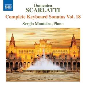 Sergio Monteiro - Complete Keyboard Sonatas Vol. 18 in the group Externt_Lager / at Bengans Skivbutik AB (2430527)