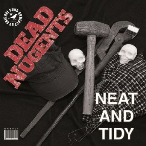 Dead Nugents - Neat And Tidy in the group VINYL / Rock at Bengans Skivbutik AB (2431706)
