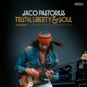 Pastorius Jaco - Truth Liberty & Soul - Live 1982 in the group CD / Jazz at Bengans Skivbutik AB (2431755)