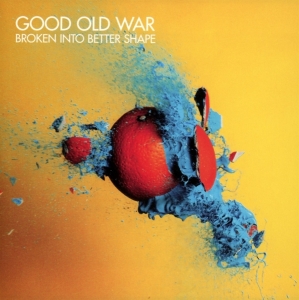 Good Old War - Broken Into Better Shape in the group CD / World Music at Bengans Skivbutik AB (2432497)