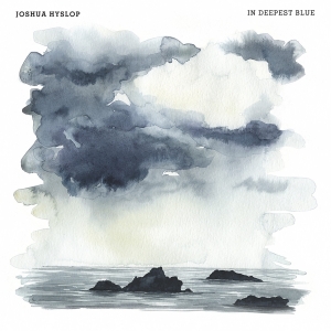 Joshua Hyslop - In Deepest Blue in the group CD / Pop-Rock at Bengans Skivbutik AB (2432505)