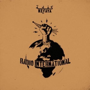 Kefaya - Radio International in the group CD / Elektroniskt at Bengans Skivbutik AB (2433388)