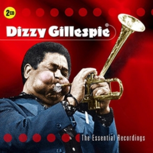 Gillespie Dizzy - Essential Recordings in the group CD / Jazz at Bengans Skivbutik AB (2433398)