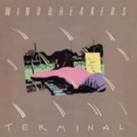 Windbreakers - Terminal in the group CD / Pop-Rock at Bengans Skivbutik AB (2435647)
