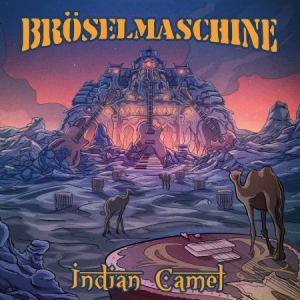 Bröselmaschine - Indian Camel in the group CD / Rock at Bengans Skivbutik AB (2437210)