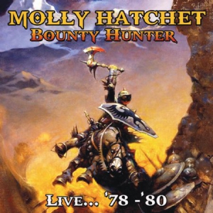 Molly Hatchet - Bounty Hunter Live..'78-'80 in the group CD / Pop-Rock at Bengans Skivbutik AB (2437247)