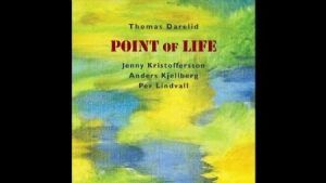 Thomas Darelid - Point Of Life in the group Externt_Lager /  at Bengans Skivbutik AB (2437260)