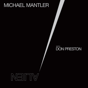 Michael Mantler Don Preston - Alien in the group VINYL / Jazz at Bengans Skivbutik AB (2438381)