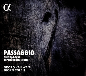 Georg Kallweit Björn Colell - Passagio - Eine Barocke Alpenüberqu in the group CD / Klassiskt at Bengans Skivbutik AB (2438414)
