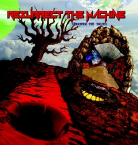 Resurrect The Machine - Uncover The Truth in the group CD / Hårdrock at Bengans Skivbutik AB (2438635)