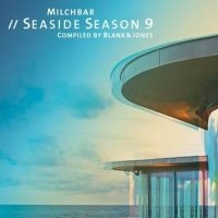 Blank & Jones - Milchbar 9 Seaside Season in the group CD / Pop-Rock at Bengans Skivbutik AB (2438642)