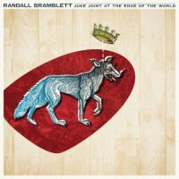 Bramblett Randall - Juke Joint At The Edge Of The World in the group CD / Pop-Rock at Bengans Skivbutik AB (2443773)
