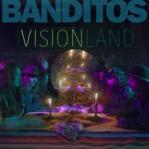 Banditos - Vision in the group OUR PICKS / Stocksale / CD Sale / CD POP at Bengans Skivbutik AB (2443809)