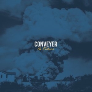 Conveyer - No Future in the group CD / Pop-Rock at Bengans Skivbutik AB (2443812)