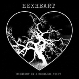 Hexheart - Midnight On A Moonless Night in the group OTHER / Övrigt /  at Bengans Skivbutik AB (2443830)