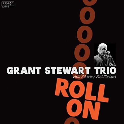 Stewart Grant (Trio) - Roll On in the group CD / Jazz/Blues at Bengans Skivbutik AB (2443874)