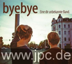 Byebye - Eine Dir Unbekannte Band in the group CD / Pop at Bengans Skivbutik AB (2443958)