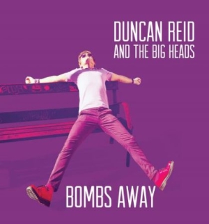 Reid Duncan & The Big Heads - Bombs Away in the group VINYL / Rock at Bengans Skivbutik AB (2443981)