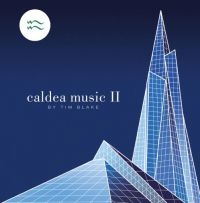 Blake Tim - Caldea Music Ii: Remastered Edition in the group CD / Pop-Rock at Bengans Skivbutik AB (2443985)