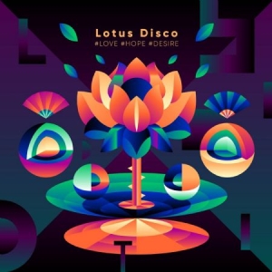Blandade Artister - Lotus Disco #Love #Hope #Desire in the group CD / RNB, Disco & Soul at Bengans Skivbutik AB (2443997)