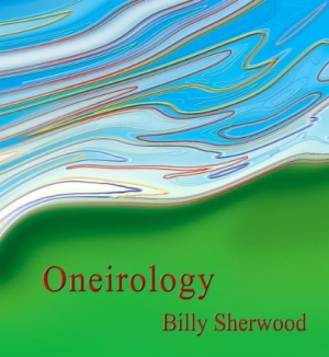 Sherwood Billy - Oneirology in the group CD / Pop-Rock at Bengans Skivbutik AB (2444011)