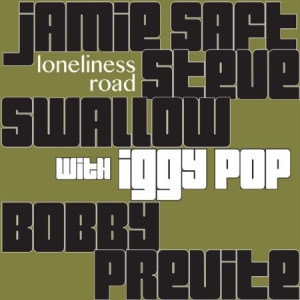 Saft Previte & Swallow (Feat.Iggy - Loneliness Road in the group CD / Jazz/Blues at Bengans Skivbutik AB (2444014)