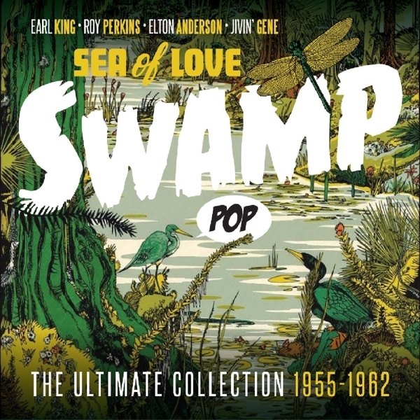 V/A - Swamp Pop - Sea Of Love in the group CD / Bestsellers at Bengans Skivbutik AB (2461814)