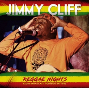 Jimmy Cliff - Reggae Nights - Radio Broadcast 198 in the group CD / Reggae at Bengans Skivbutik AB (2461937)