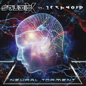 Studio-X Vs. Technoid - Neural Torment in the group CD / Pop-Rock at Bengans Skivbutik AB (2462484)