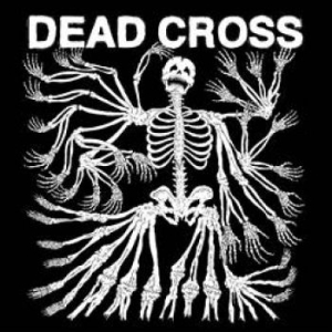 Dead Cross - Dead Cross in the group CD / Pop-Rock at Bengans Skivbutik AB (2465307)