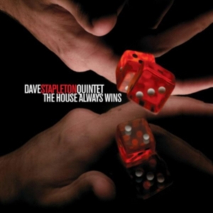 Dave -Quintet- Stapleton - House Always Wins in the group CD / Jazz at Bengans Skivbutik AB (2465403)