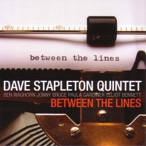 Dave Stapleton - Between The Lines in the group CD / Jazz at Bengans Skivbutik AB (2465411)