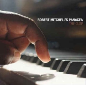 Mitchell Robert & Panacea - Cusp in the group CD / Jazz at Bengans Skivbutik AB (2465412)