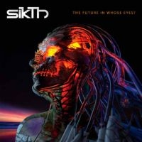Sikth - Future In Whose Eyes? in the group OUR PICKS / Blowout / Blowout-LP at Bengans Skivbutik AB (2465681)