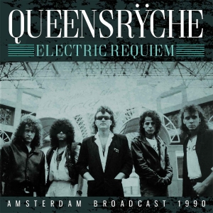 Queensryche - Electric Requiem (Broadcast 1990) in the group CD / Hårdrock at Bengans Skivbutik AB (2468090)