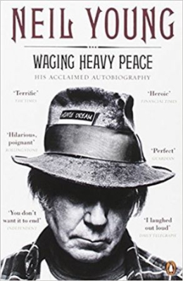 Neil Young - Waging Heavy Peace. His Acclaimed Autobiography in the group OUR PICKS / Recommended Music Books at Bengans Skivbutik AB (2474330)