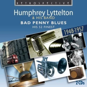 Humphrey Lyttelton - Bad Penny Blues in the group CD / Jazz at Bengans Skivbutik AB (2476910)