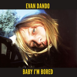 Dando Evan - Baby I'm Bored (2 Cd + Book) in the group CD / Rock at Bengans Skivbutik AB (2478452)