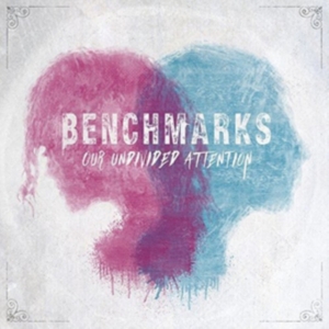 Benchmarks - Our Undivided Attention in the group OTHER / Övrigt / at Bengans Skivbutik AB (2478496)