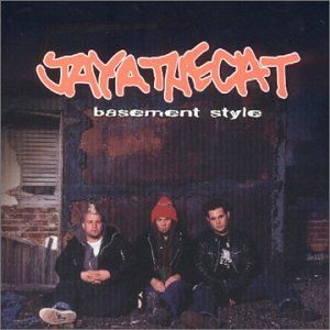 Jaya The Cat - Basement Style (Reissue) in the group CD / Reggae at Bengans Skivbutik AB (2478778)