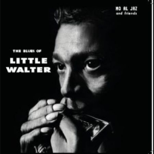Mo Al Jaz & Friends - Blues Of Little Walter in the group CD / Jazz/Blues at Bengans Skivbutik AB (2478807)