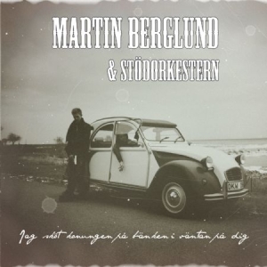 Berglund Martin And Stödorkestern - Jag Sköt Konungen På Bänken I V.. in the group MUSIK / CD-Maxi / Pop-Rock,Svensk Musik at Bengans Skivbutik AB (2478858)