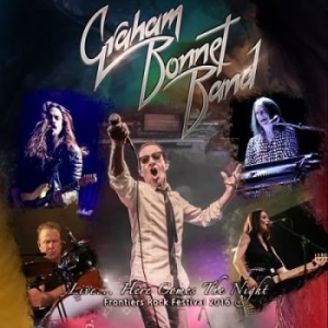 Graham Bonnet Band - Live... Here Comes The Night in the group CD / Upcoming releases / Rock at Bengans Skivbutik AB (2479494)