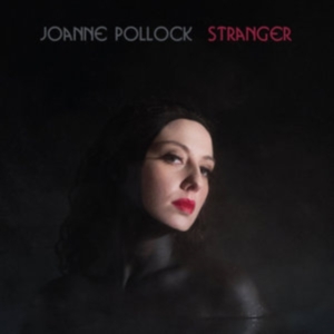 Pollock Joanne - Stranger in the group CD / Pop-Rock at Bengans Skivbutik AB (2479603)
