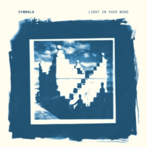 Cymbals - Light In Your Mind in the group CD / Pop-Rock at Bengans Skivbutik AB (2479605)