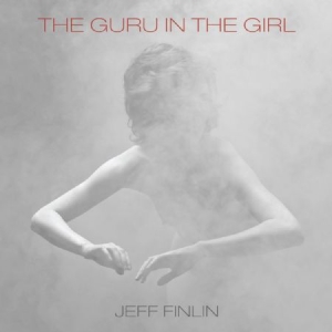 Jeff Finlin - Guru In The Girl in the group CD / Pop-Rock at Bengans Skivbutik AB (2479657)